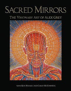 アレックス・グレイ 画集「Sacred Mirrors 聖なる鏡」ハード アレックス・グレイ 画集「Sacred Mirrors 聖なる鏡」ハード