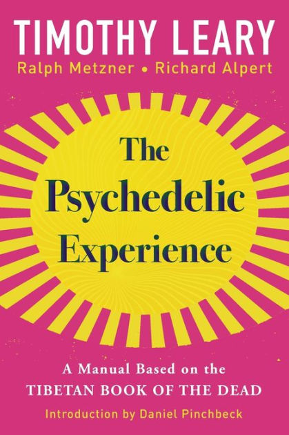 The Psychedelic Experience by Timothy Leary