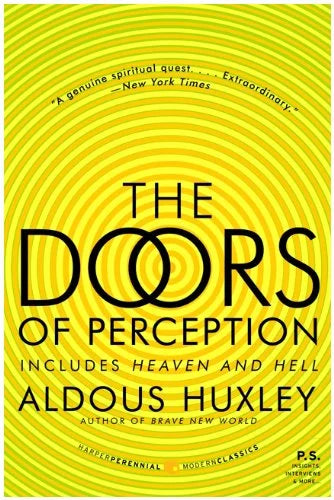 The Doors of Perception by Aldous Huxley
